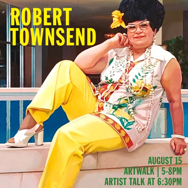 MEET THE ARTIST: ROBERT TOWNSEND