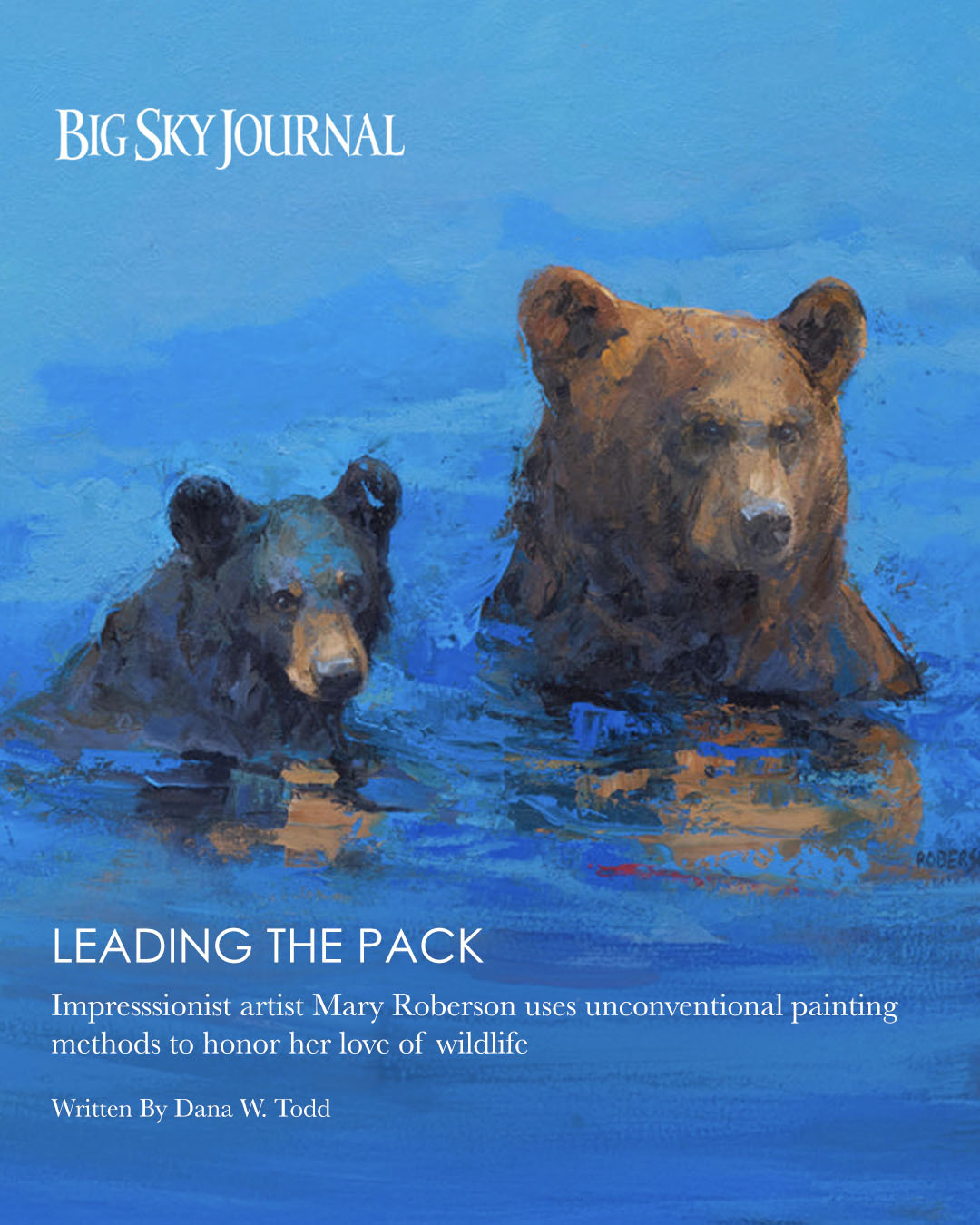 Big Sky Journal feature on Mary Roberson Western Contemporary Artist