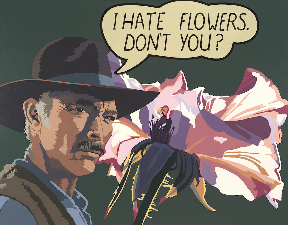 Billy Schenck's satirical Paint-By-Numbers  take on a floral with a cowboy saying "I Hate Flowers, Don't You?" in a speech bubble